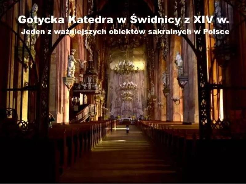 Gotycka Katedra w Świdnicy